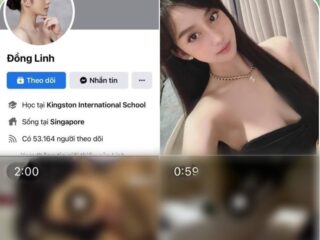 Full Clip 18+ em Đồng Linh đang gây hót mxh